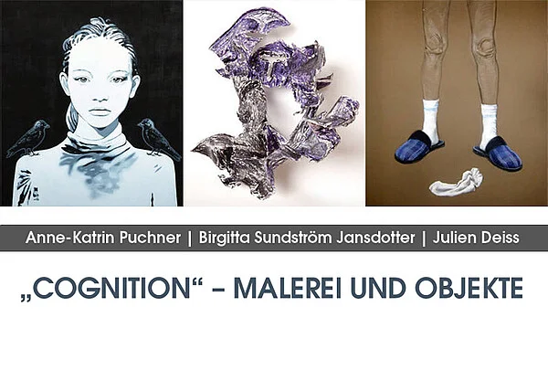 „COGNITION“ – MALEREI UND OBJEKTE